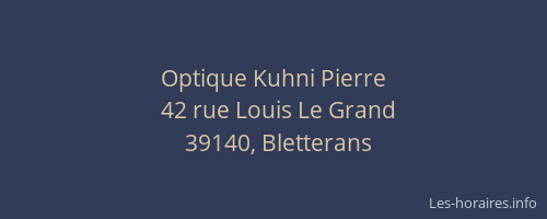Optique Kuhni Pierre