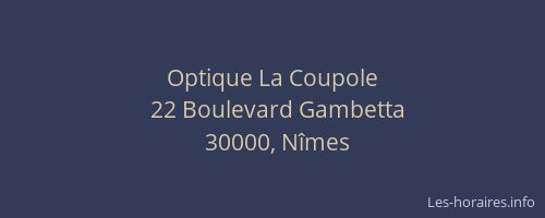 Optique La Coupole