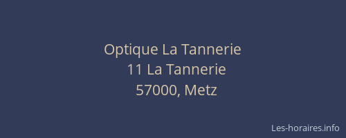 Optique La Tannerie