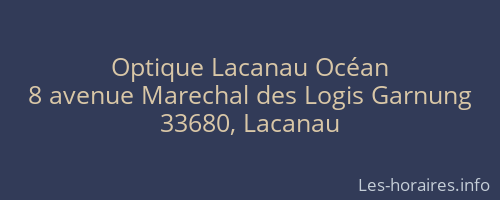 Optique Lacanau Océan