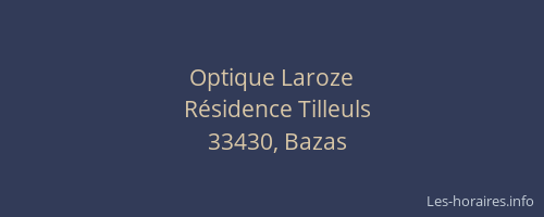 Optique Laroze