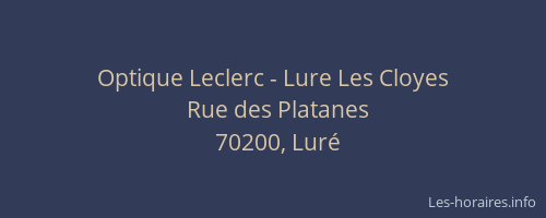 Optique Leclerc - Lure Les Cloyes