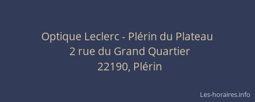 Optique Leclerc - Plérin du Plateau