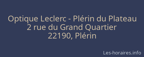 Optique Leclerc - Plérin du Plateau