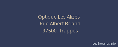 Optique Les Aliz&eacute;s