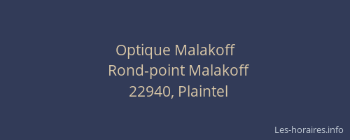 Optique Malakoff