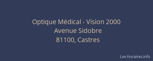 Optique Médical - Vision 2000
