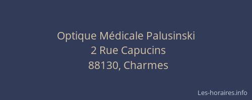 Optique M&eacute;dicale Palusinski