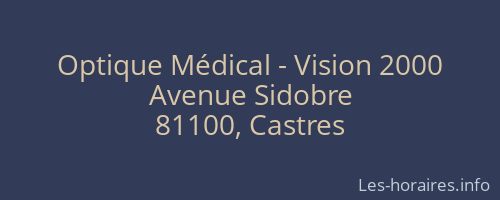 Optique Médical - Vision 2000