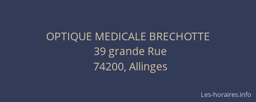 OPTIQUE MEDICALE BRECHOTTE