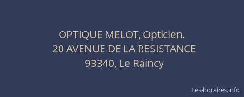 OPTIQUE MELOT, Opticien.