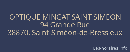 OPTIQUE MINGAT SAINT SIMÉON