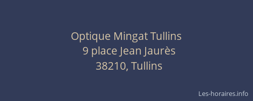 Optique Mingat Tullins