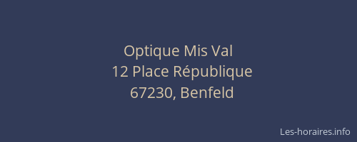 Optique Mis Val
