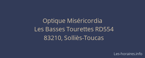 Optique Miséricordia