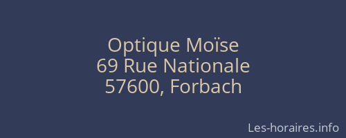 Optique Moïse