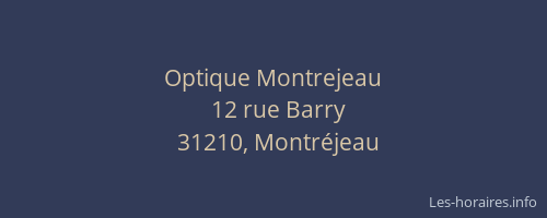 Optique Montrejeau