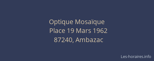Optique Mosa&iuml;que