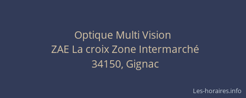 Optique Multi Vision