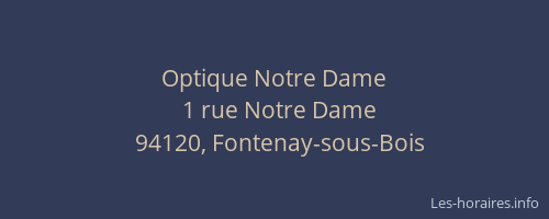 Optique Notre Dame