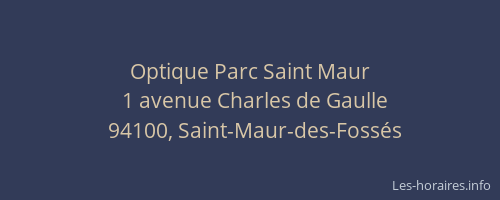 Optique Parc Saint Maur