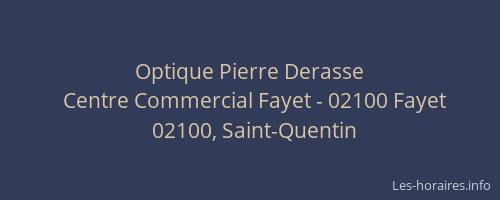 Optique Pierre Derasse