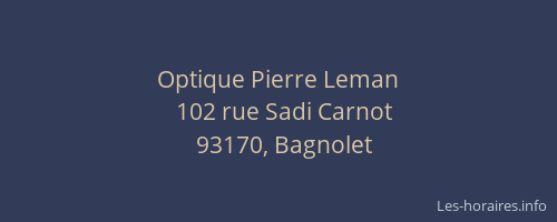 Optique Pierre Leman
