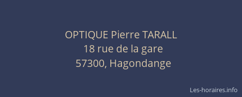 OPTIQUE Pierre TARALL
