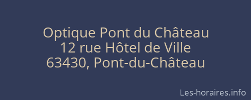 Optique Pont du Château