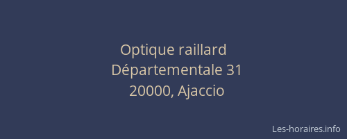 Optique raillard