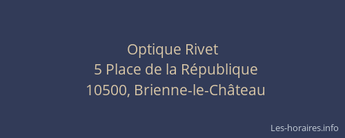 Optique Rivet