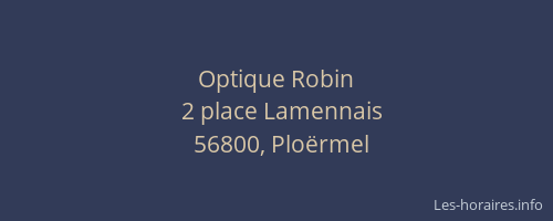 Optique Robin