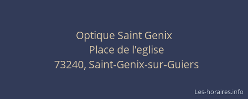 Optique Saint Genix