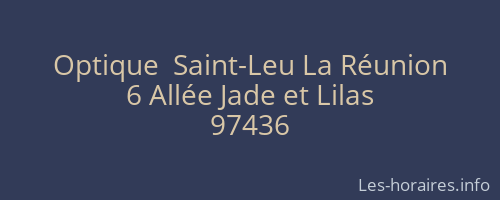 Optique  Saint-Leu La R&eacute;union