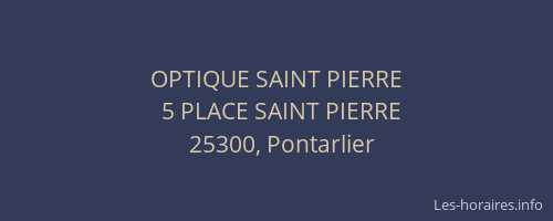 OPTIQUE SAINT PIERRE