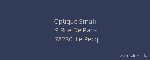 Optique Smati