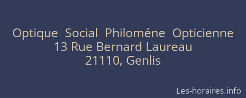 Optique  Social  Philoméne  Opticienne