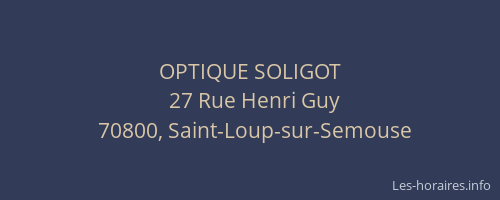 OPTIQUE SOLIGOT