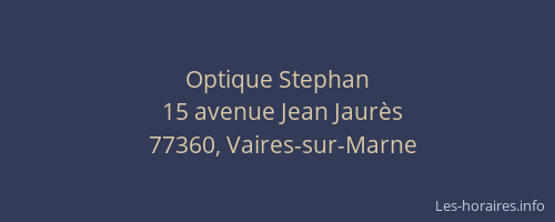 Optique Stephan
