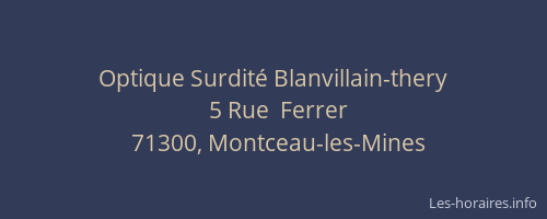 Optique Surdit&eacute; Blanvillain-thery