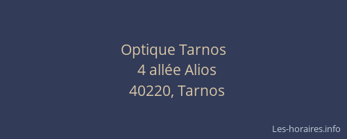 Optique Tarnos