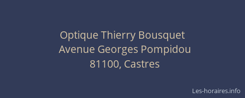 Optique Thierry Bousquet