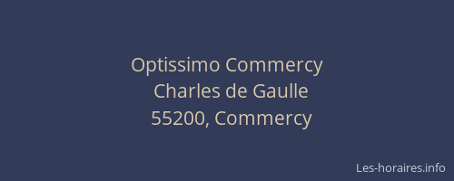 Optissimo Commercy