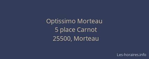 Optissimo Morteau