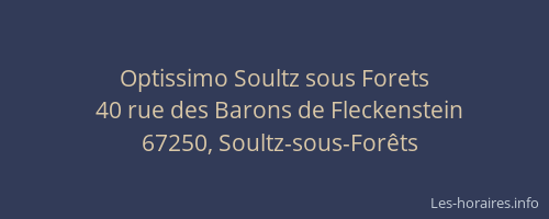 Optissimo Soultz sous Forets