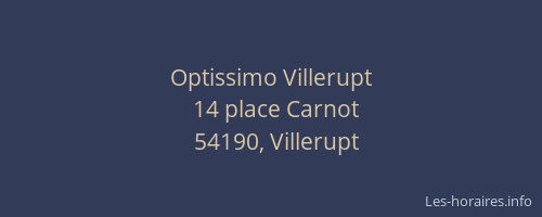 Optissimo Villerupt