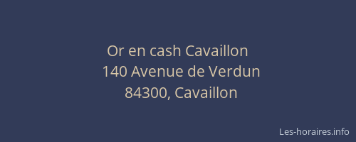 Or en cash Cavaillon