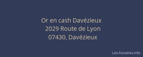 Or en cash Davézieux