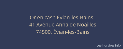 Or en cash Évian-les-Bains
