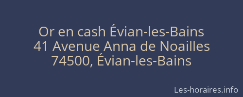 Or en cash Évian-les-Bains